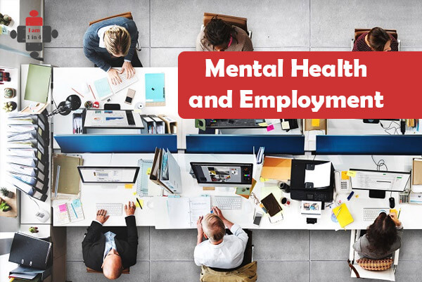 Mental Health And Employment - I Am 1 In 4