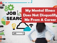 My Mental Illness Does Not Disqualify Me From A Career - I am 1 in 4